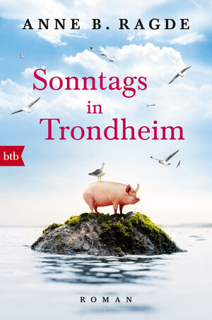Buchcover Sonntags in Trondheim | Anne B. Ragde | EAN 9783442757374 | ISBN 3-442-75737-1 | ISBN 978-3-442-75737-4