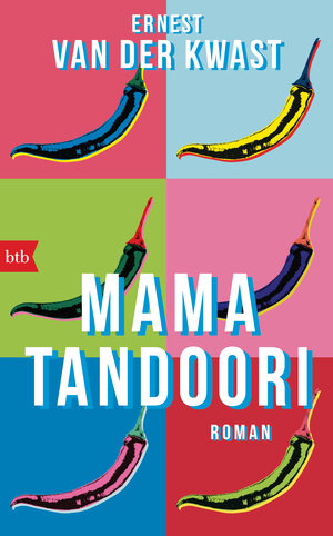 Buchcover Mama Tandoori | Ernest van der Kwast | EAN 9783442757695 | ISBN 3-442-75769-X | ISBN 978-3-442-75769-5