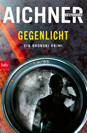 Buchcover GEGENLICHT | Bernhard Aichner | EAN 9783442759170 | ISBN 3-442-75917-X | ISBN 978-3-442-75917-0