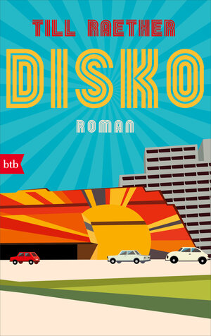 Buchcover Disko | Till Raether | EAN 9783442759262 | ISBN 3-442-75926-9 | ISBN 978-3-442-75926-2