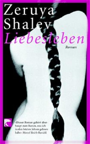 Buchcover Liebesleben | Zeruya Shalev | EAN 9783442760008 | ISBN 3-442-76000-3 | ISBN 978-3-442-76000-8