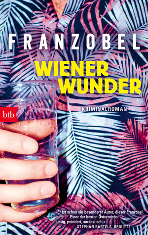 Buchcover Wiener Wunder | Franzobel | EAN 9783442770168 | ISBN 3-442-77016-5 | ISBN 978-3-442-77016-8