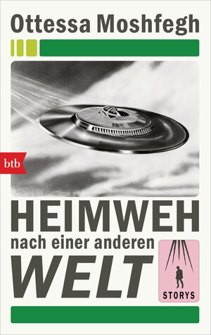 Buchcover Heimweh nach einer anderen Welt | Ottessa Moshfegh | EAN 9783442770892 | ISBN 3-442-77089-0 | ISBN 978-3-442-77089-2