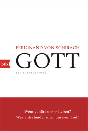 Buchcover GOTT | Ferdinand von Schirach | EAN 9783442771004 | ISBN 3-442-77100-5 | ISBN 978-3-442-77100-4