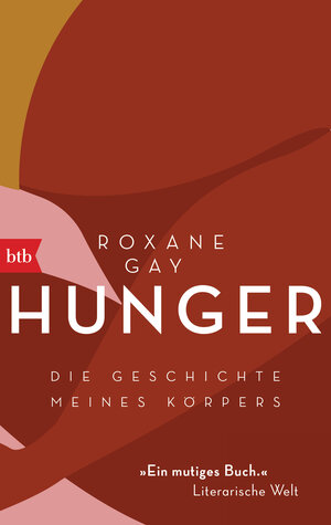 Buchcover Hunger | Roxane Gay | EAN 9783442771417 | ISBN 3-442-77141-2 | ISBN 978-3-442-77141-7
