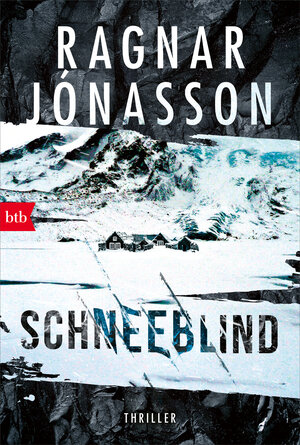 Buchcover Schneeblind | Ragnar Jónasson | EAN 9783442771646 | ISBN 3-442-77164-1 | ISBN 978-3-442-77164-6