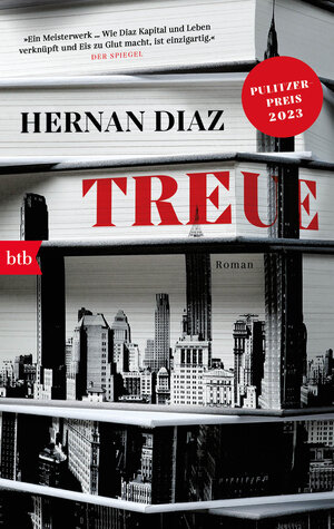 Buchcover Treue | Hernan Diaz | EAN 9783442772001 | ISBN 3-442-77200-1 | ISBN 978-3-442-77200-1