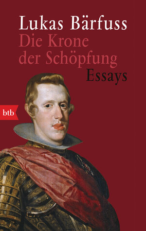 Buchcover Die Krone der Schöpfung | Lukas Bärfuss | EAN 9783442772391 | ISBN 3-442-77239-7 | ISBN 978-3-442-77239-1