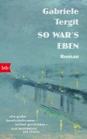 Buchcover So war's eben | Gabriele Tergit | EAN 9783442772506 | ISBN 3-442-77250-8 | ISBN 978-3-442-77250-6