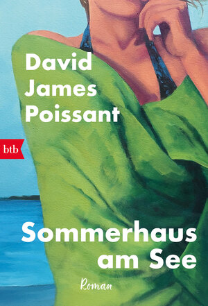 Buchcover Sommerhaus am See | David James Poissant | EAN 9783442772636 | ISBN 3-442-77263-X | ISBN 978-3-442-77263-6