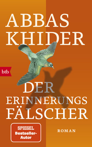 Buchcover Der Erinnerungsfälscher | Abbas Khider | EAN 9783442773497 | ISBN 3-442-77349-0 | ISBN 978-3-442-77349-7