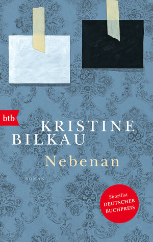 Buchcover Nebenan | Kristine Bilkau | EAN 9783442773619 | ISBN 3-442-77361-X | ISBN 978-3-442-77361-9