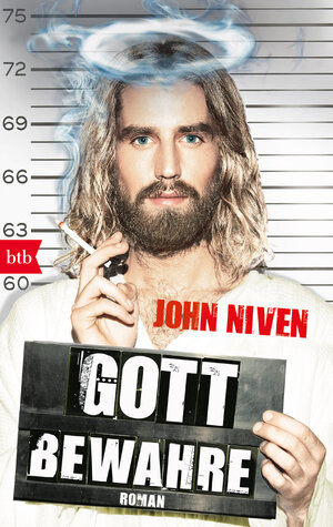Buchcover Gott bewahre | John Niven | EAN 9783442774319 | ISBN 3-442-77431-4 | ISBN 978-3-442-77431-9