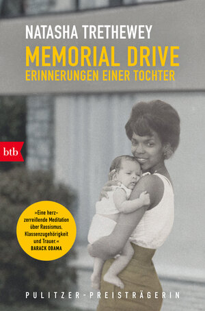 Buchcover Memorial Drive | Natasha Trethewey | EAN 9783442774425 | ISBN 3-442-77442-X | ISBN 978-3-442-77442-5