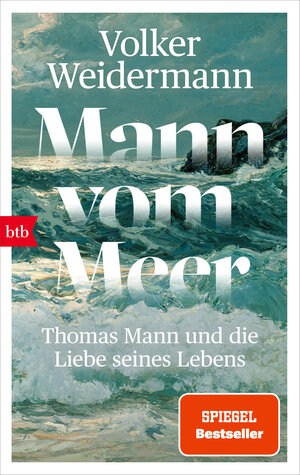 Buchcover Mann vom Meer | Volker Weidermann | EAN 9783442774944 | ISBN 3-442-77494-2 | ISBN 978-3-442-77494-4