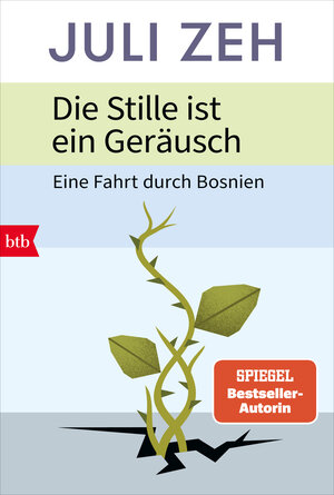 Buchcover Die Stille ist ein Geräusch | Juli Zeh | EAN 9783442775897 | ISBN 3-442-77589-2 | ISBN 978-3-442-77589-7