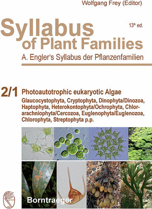 Buchcover Syllabus of Plant Families - A. Engler's Syllabus der Pflanzenfamilien Part 2/1: Photoautotrophic eukaryotic Algae | EAN 9783443010836 | ISBN 3-443-01083-0 | ISBN 978-3-443-01083-6