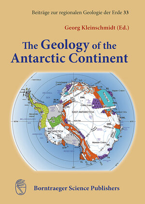 Buchcover The Geology of the Antarctic Continent  | EAN 9783443110345 | ISBN 3-443-11034-7 | ISBN 978-3-443-11034-5