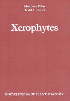 Buchcover Handbuch der Pflanzenanatomie. Encyclopedia of plant anatomy. Traité d'anatomie végétale / Xerophytes | Abraham Fahn | EAN 9783443140199 | ISBN 3-443-14019-X | ISBN 978-3-443-14019-9