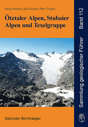 Buchcover Ötztaler Alpen, Stubaier Alpen und Texelgruppe | Georg Hoinkes | EAN 9783443151003 | ISBN 3-443-15100-0 | ISBN 978-3-443-15100-3