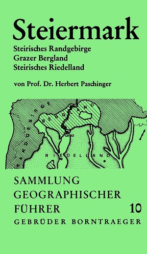 Buchcover Steiermark | Herbert Paschinger | EAN 9783443160067 | ISBN 3-443-16006-9 | ISBN 978-3-443-16006-7