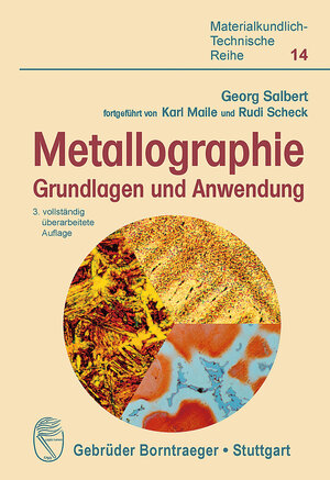 Buchcover Metallographie | Georg Salbert | EAN 9783443230210 | ISBN 3-443-23021-0 | ISBN 978-3-443-23021-0