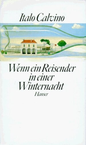 Wenn ein Reisender in einer Winternacht: Roman