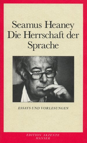 Die Herrschaft der Sprache: Essays und Vorlesungen