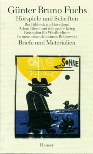 Buchcover Band 3: Hörspiele und Briefe | Günter Bruno Fuchs | EAN 9783446158108 | ISBN 3-446-15810-3 | ISBN 978-3-446-15810-8