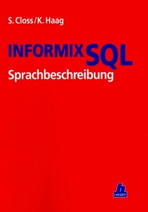 INFORMIX-SQL Sprachbeschreibung