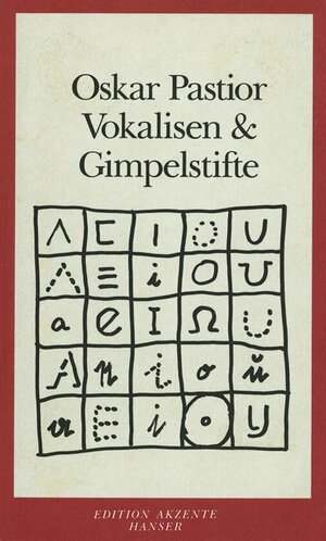 Buchcover Vokalisen & Gimpelstifte | Oskar Pastior | EAN 9783446165731 | ISBN 3-446-16573-8 | ISBN 978-3-446-16573-1