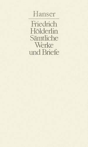 Buchcover Sämtliche Werke und Briefe Band III | Friedrich Hölderlin | EAN 9783446172609 | ISBN 3-446-17260-2 | ISBN 978-3-446-17260-9