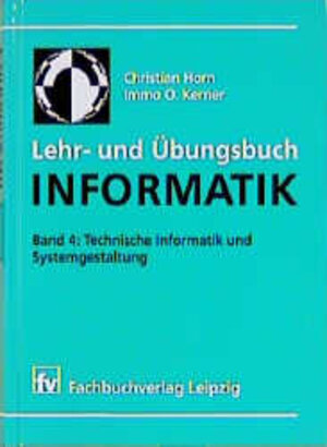 Buchcover Lehr- und Übungsbuch Informatik  | EAN 9783446187009 | ISBN 3-446-18700-6 | ISBN 978-3-446-18700-9
