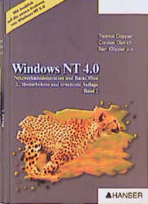 Windows NT 4.0, 2 Bde. m. je 1 CD-ROM, Bd.2, Netzwerkadministration und BackOffice, m. CD-ROM