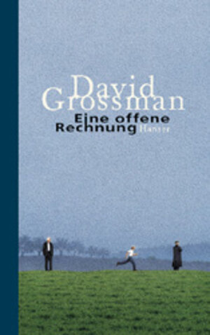 Buchcover Eine offene Rechnung | David Grossman | EAN 9783446198234 | ISBN 3-446-19823-7 | ISBN 978-3-446-19823-4