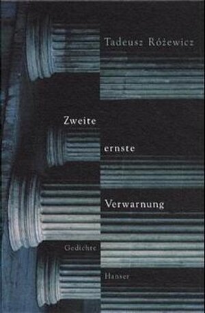 Zweite ernste Verwarnung: Gedichte