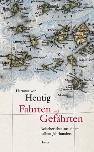 Buchcover Fahrten und Gefährten | Hartmut von Hentig | EAN 9783446199330 | ISBN 3-446-19933-0 | ISBN 978-3-446-19933-0