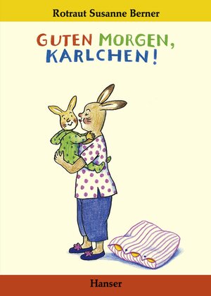 Buchcover Guten Morgen, Karlchen! | Rotraut Susanne Berner | EAN 9783446200364 | ISBN 3-446-20036-3 | ISBN 978-3-446-20036-4