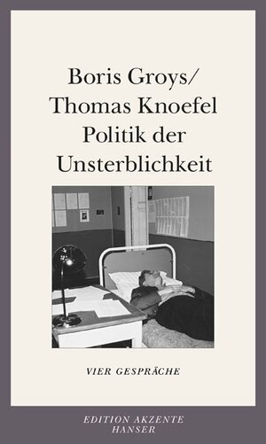 Buchcover Politik der Unsterblichkeit | Boris Groys | EAN 9783446201392 | ISBN 3-446-20139-4 | ISBN 978-3-446-20139-2