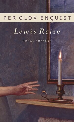 Buchcover Lewis Reise | Per Olov Enquist | EAN 9783446202672 | ISBN 3-446-20267-6 | ISBN 978-3-446-20267-2