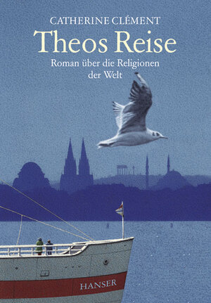 Buchcover Theos Reise | Catherine Clément | EAN 9783446203426 | ISBN 3-446-20342-7 | ISBN 978-3-446-20342-6