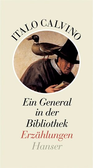 Buchcover Ein General in der Bibliothek | Italo Calvino | EAN 9783446204522 | ISBN 3-446-20452-0 | ISBN 978-3-446-20452-2