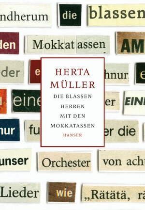 Buchcover Die blassen Herren mit den Mokkatassen | Herta Müller | EAN 9783446206779 | ISBN 3-446-20677-9 | ISBN 978-3-446-20677-9