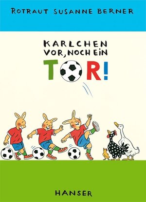 Karlchen vor, noch ein Tor!