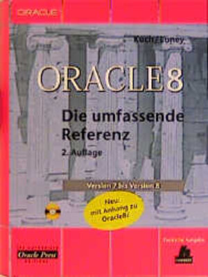 Oracle 8 - Die umfassende Referenz