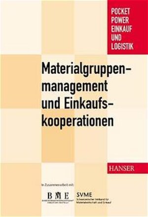 Materialgruppenmanagement und Einkaufskooperationen