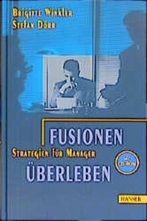 Fusionen überleben: Strategien für Manager