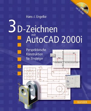 2D-Konstruktion mit AutoCAD 2002. Isometrisches Zeichnen für Einsteiger