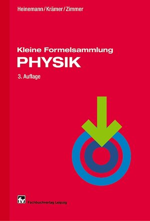 Kleine Formelsammlung PHYSIK