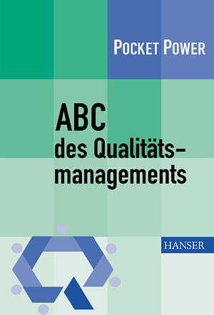 ABC des Qualitätsmanagements